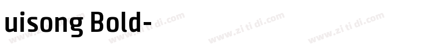 uisong Bold字体转换